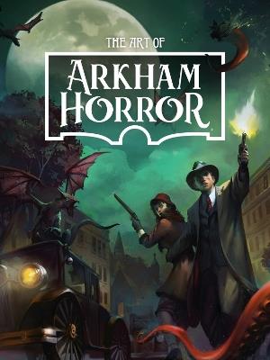 The Art of Arkham Horror - Asmodee - cover