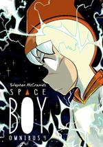 Stephen Mccranie's Space Boy Omnibus Volume 4