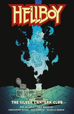 Hellboy: The Silver Lantern Club - Mike Mignola,Chris Roberson - cover