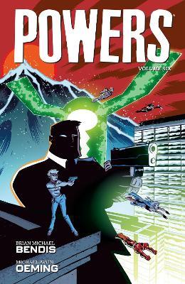 Powers Volume 6 - Brian Michael Bendis,Michael Avon Oeming - cover