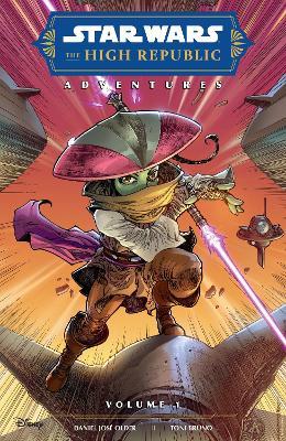 Star Wars: The High Republic Adventures Volume 1 (Phase II) - Daniel José Older - cover