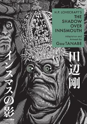 H.p. Lovecraft's The Shadow Over Innsmouth (manga) - Gou Tanabe,Zack Davisson - cover