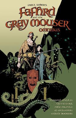 Fafhrd and the Gray Mouser Omnibus - Fritz Leiber,Mike Mignola,Chaykin Howard - cover