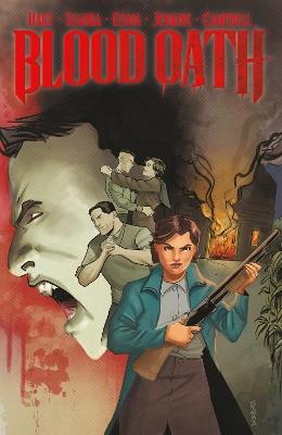 Blood Oath - Alex Segura,Rob Hart,Joe Eisma - cover