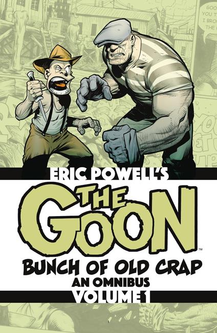 The Goon Vol. 1: Bunch of Old Crap, an Omnibus