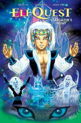ElfQuest: Stargazer's Hunt Complete Edition - Wendy Pini,Richard Pini - cover