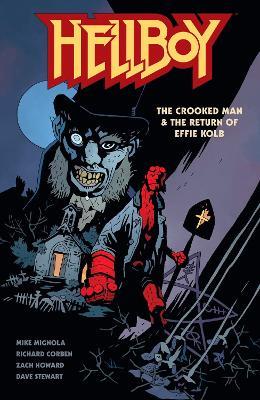 Hellboy: The Crooked Man & The Return of Effie Kolb - Mike Mignola - cover
