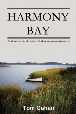 Harmony Bay - Tom Gahan - cover