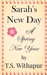 Sarah's New Day: A Spring New Year