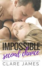 Impossible Second-Chance