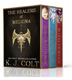 The Healers of Meligna Series Boxed Set