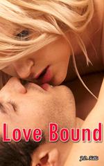 Romantic Erotica: Love Bound