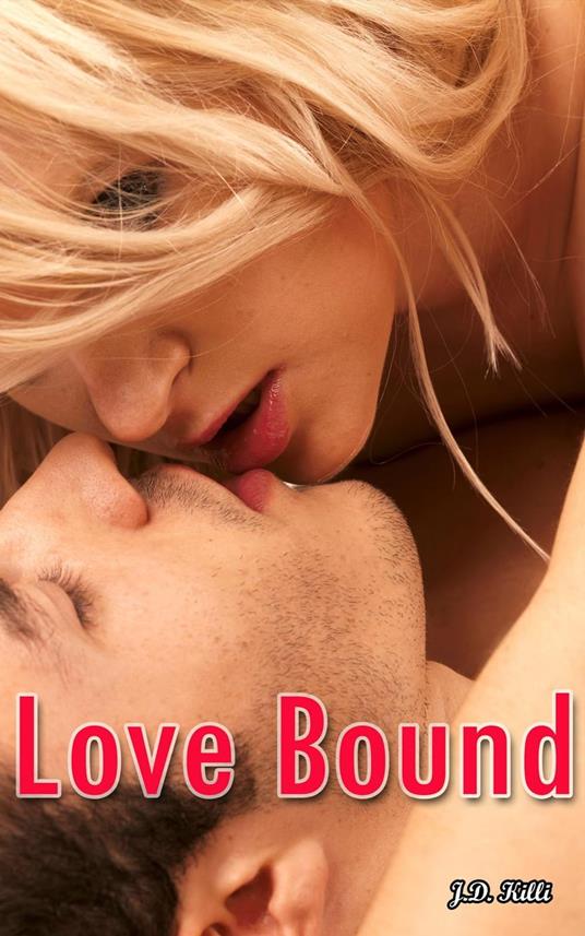 Romantic Erotica: Love Bound