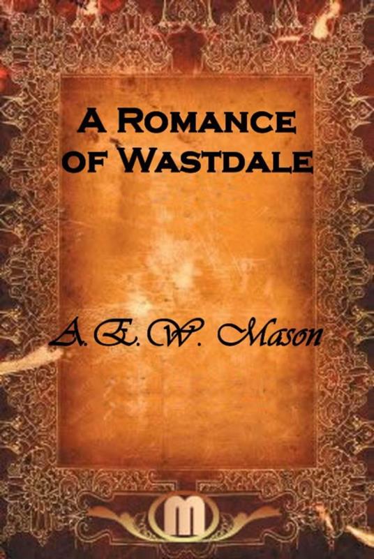 A Romance of Wastdale