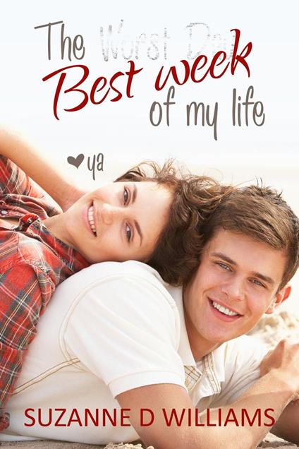 The Best Week Of My Life - Suzanne D. Williams - ebook