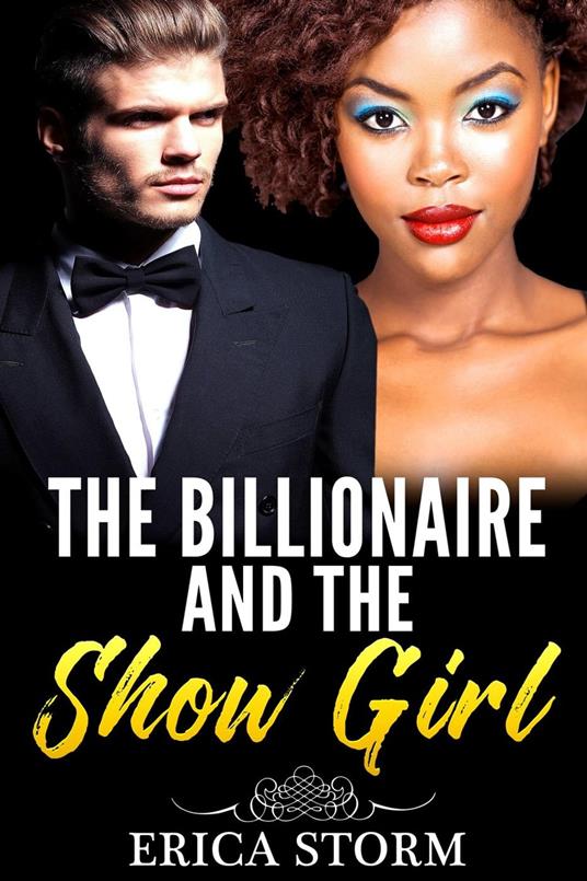 The Billionaire and the Show Girl