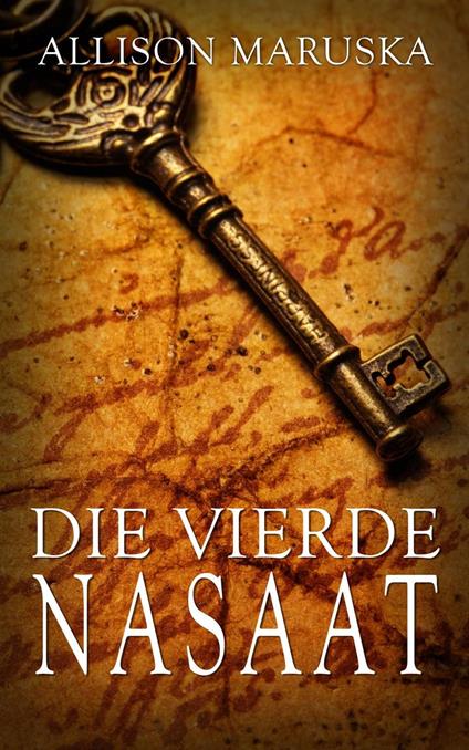 Die Vierde Nasaat - Allison Maruska - ebook