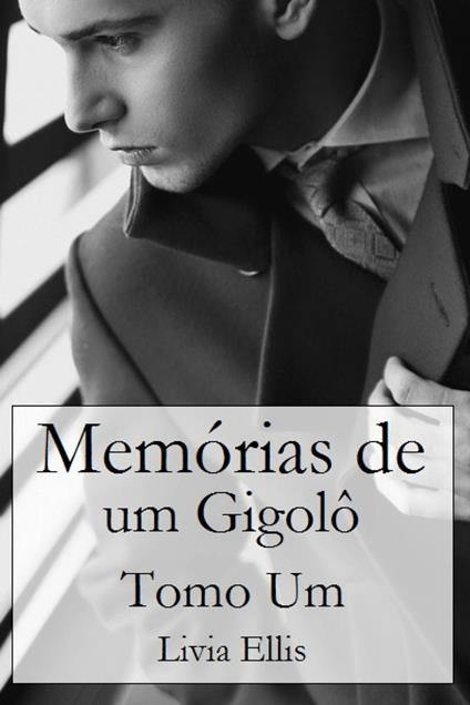 Memórias de um Gigolô, Vol. 1