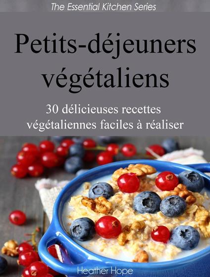 Petits-déjeuners végétaliens