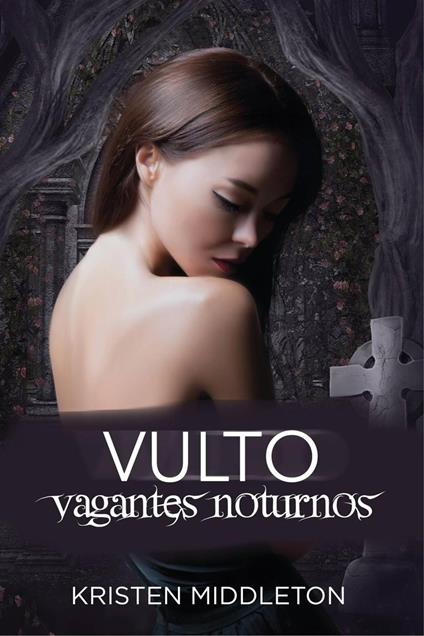 Vulto - Vagantes Noturnos