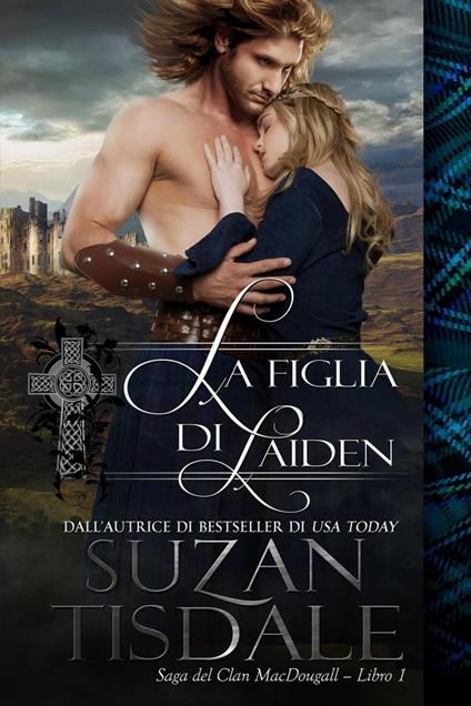 La Figlia di Laiden - Suzan Tisdale - ebook