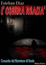 L'Oscura Realtà