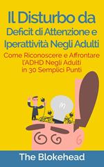 Il Disturbo da deficit di attenzione e iperattività negli adulti