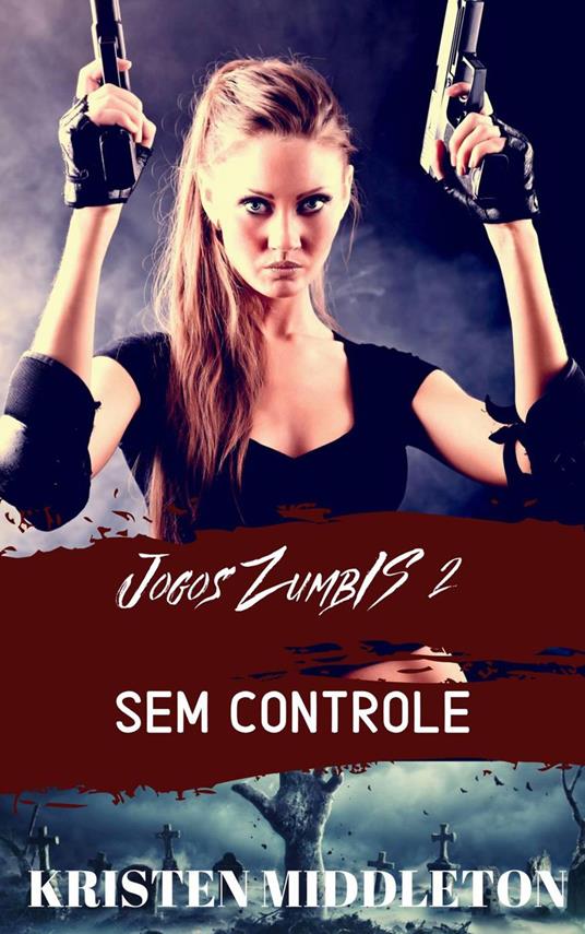 Jogos Zumbis 2 (Sem Controle)