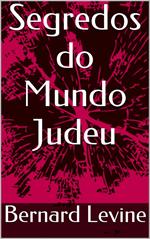 Segredos do Mundo Judeu