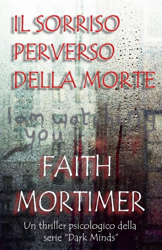 Il sorriso perverso della morte - Faith Mortimer - ebook