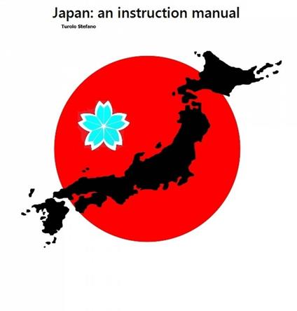 Japan: an instruction manual