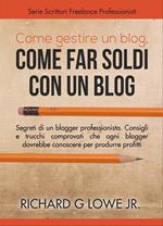 Come gestire un blog, Come far soldi con un blog.