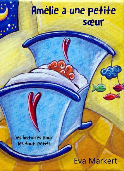 Amélie a une petite soeur - Eva Markert - ebook