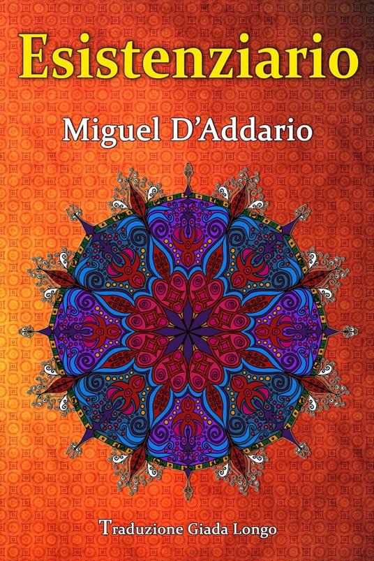 Esistenziario - Miguel D'Addario - ebook