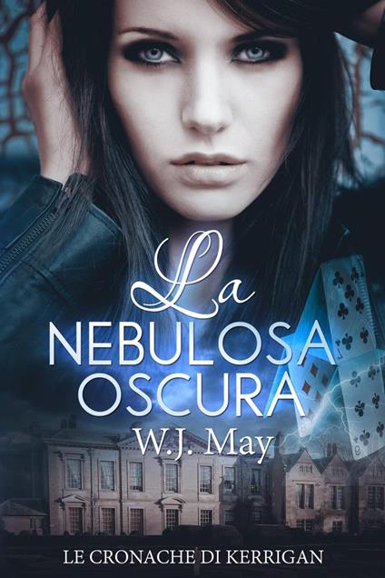 La Nebulosa Oscura - W. J. May - ebook