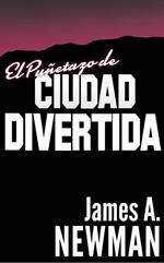 El Puñetazo de Ciudad Divertida