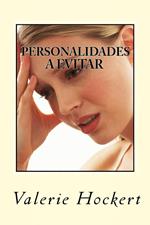 Personalidades a Evitar