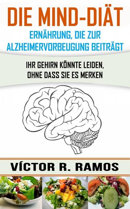 Die MIND-Diät: Alzheimervorbeugung durch Ernährung