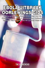 Ebola Uitbraak Oorlewings Gids