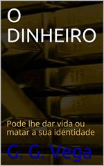 O Dinheiro