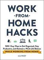 Work-from-Home Hacks