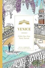 Venice: A Color-Your-Own Travel Journal