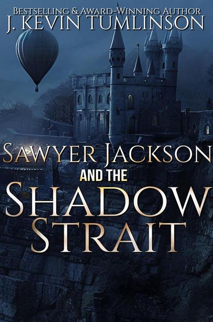 Sawyer Jackson and the Shadow Strait