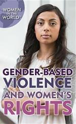 Gender-Based Violence and Women's Rights