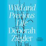 Wild and Precious Life