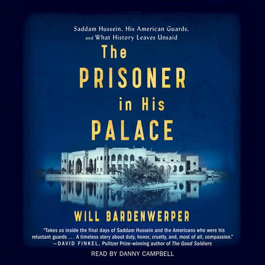 The Prisoner in His Palace