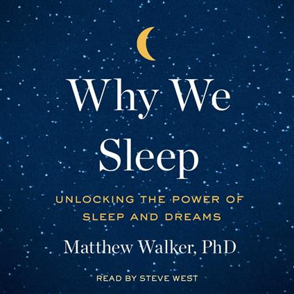 Why We Sleep