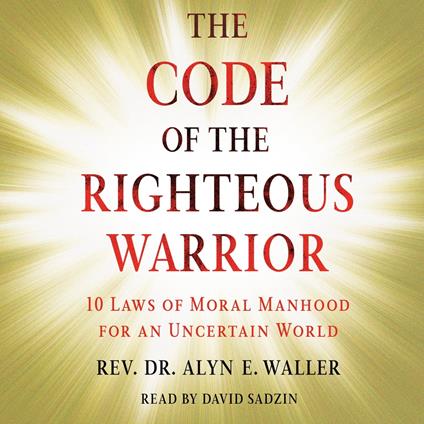 Code of the Righteous Warrior