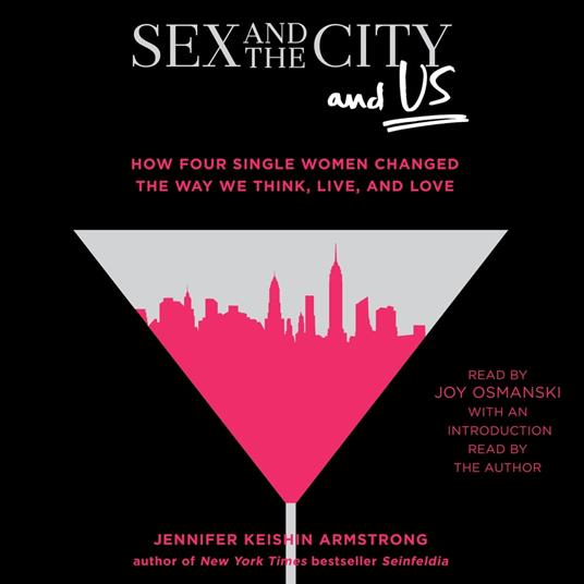 Sex and the City and Us