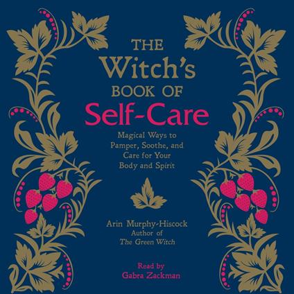 The Witch's Book of Self-Care